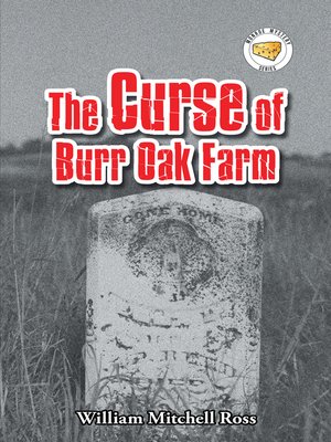 cover image of The Curse of Burr Oak Farm